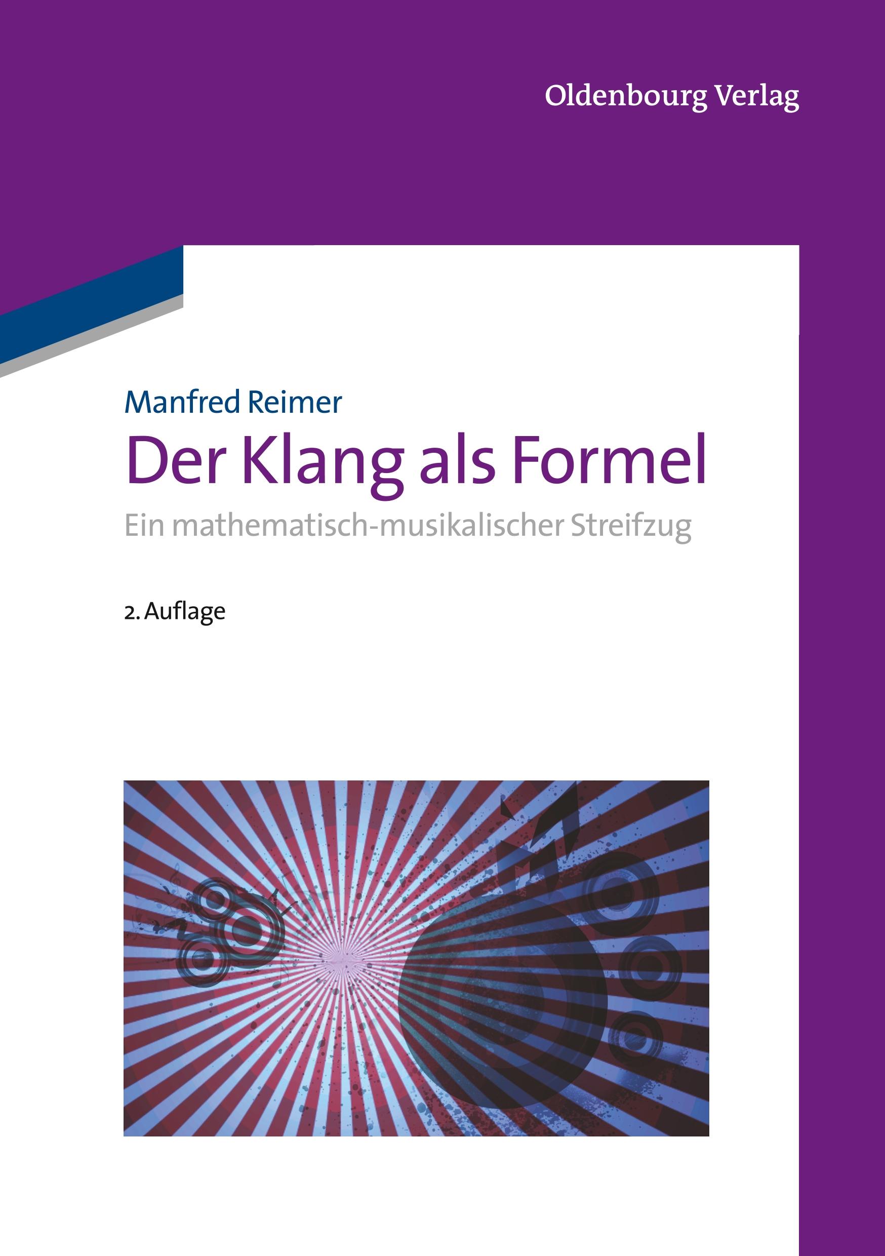 Cover: 9783486705423 | Der Klang als Formel | Ein mathematisch-musikalischer Streifzug | Buch