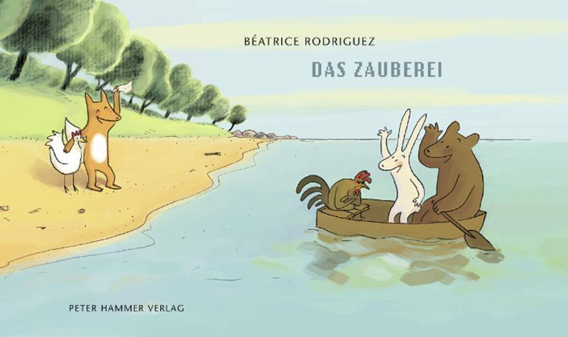 Cover: 9783779503552 | Das Zauberei | Béatrice Rodriguez | Buch | 24 S. | Deutsch | 2011