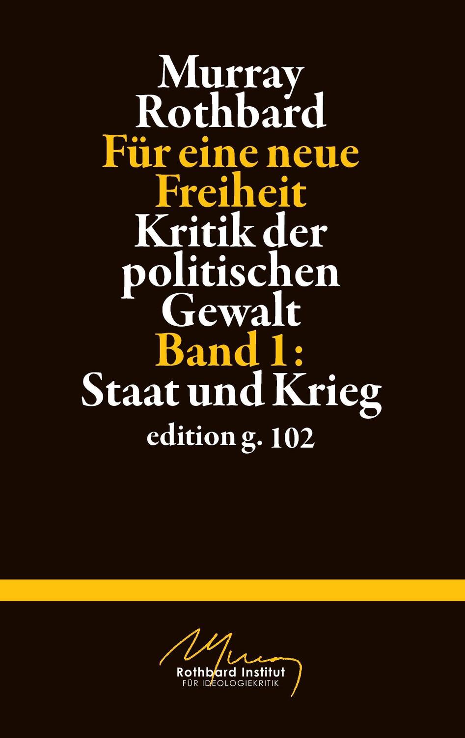 Cover: 9783738647075 | Für eine neue Freiheit 1 | Murray Rothbard | Taschenbuch