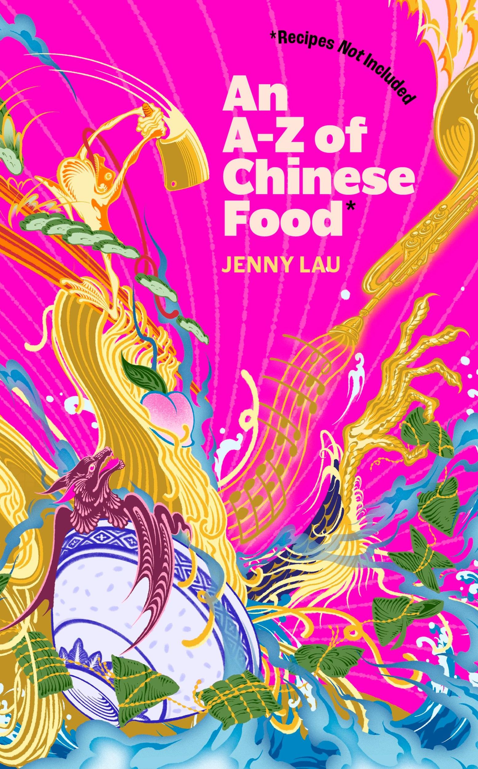 Cover: 9781408748398 | An A-Z of Chinese Food (Recipes Not Included) | Jenny Lau | Buch