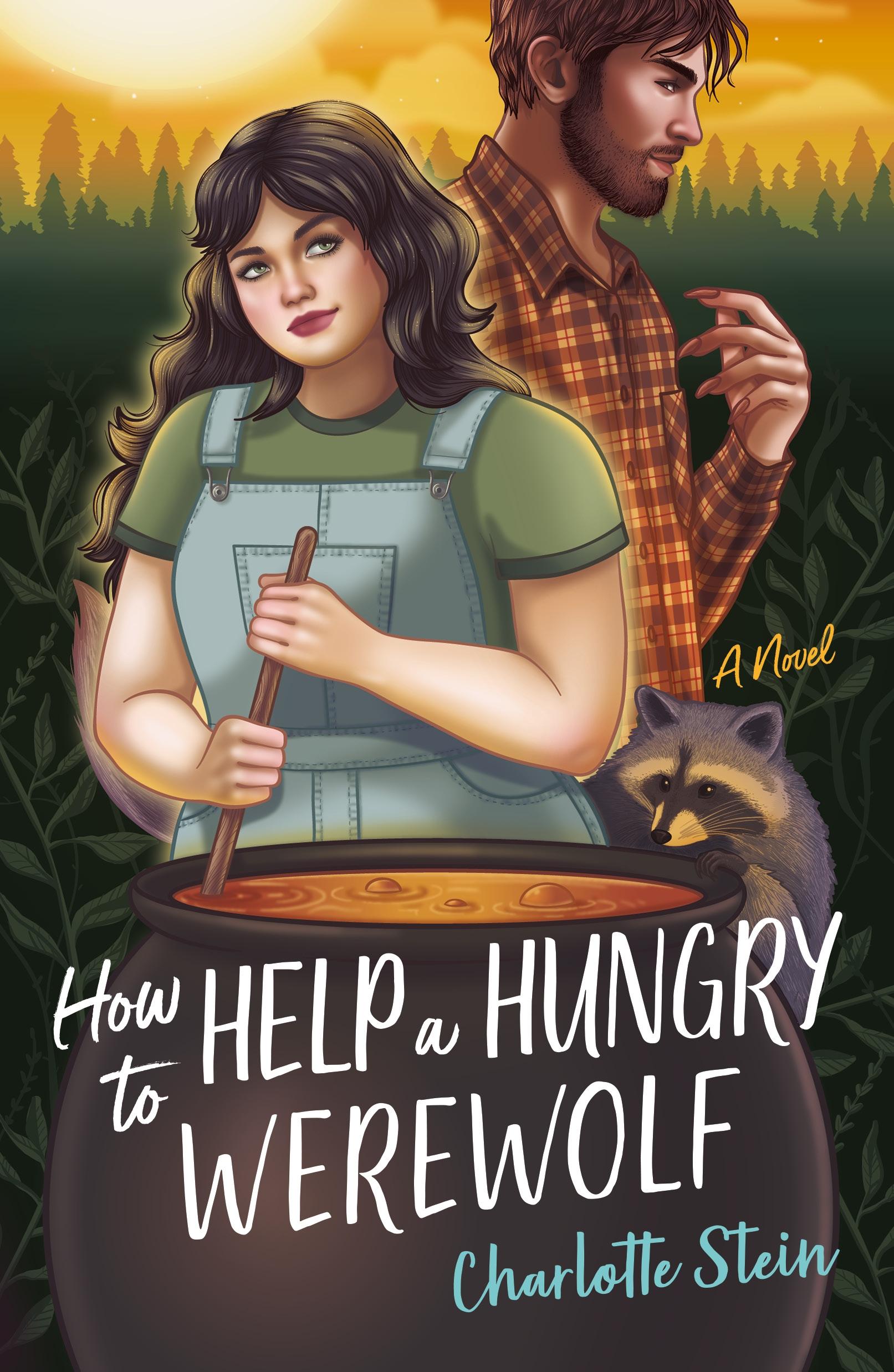 Cover: 9781250352330 | How to Help a Hungry Werewolf | Charlotte Stein | Taschenbuch | 2024