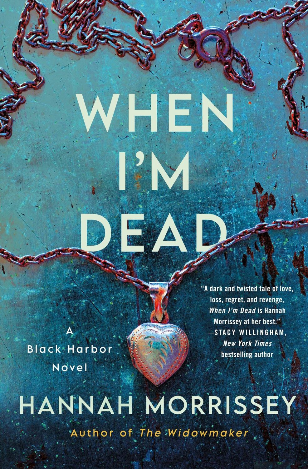 Autor: 9781250872340 | When I'm Dead | A Black Harbor Novel | Hannah Morrissey | Buch | 2023