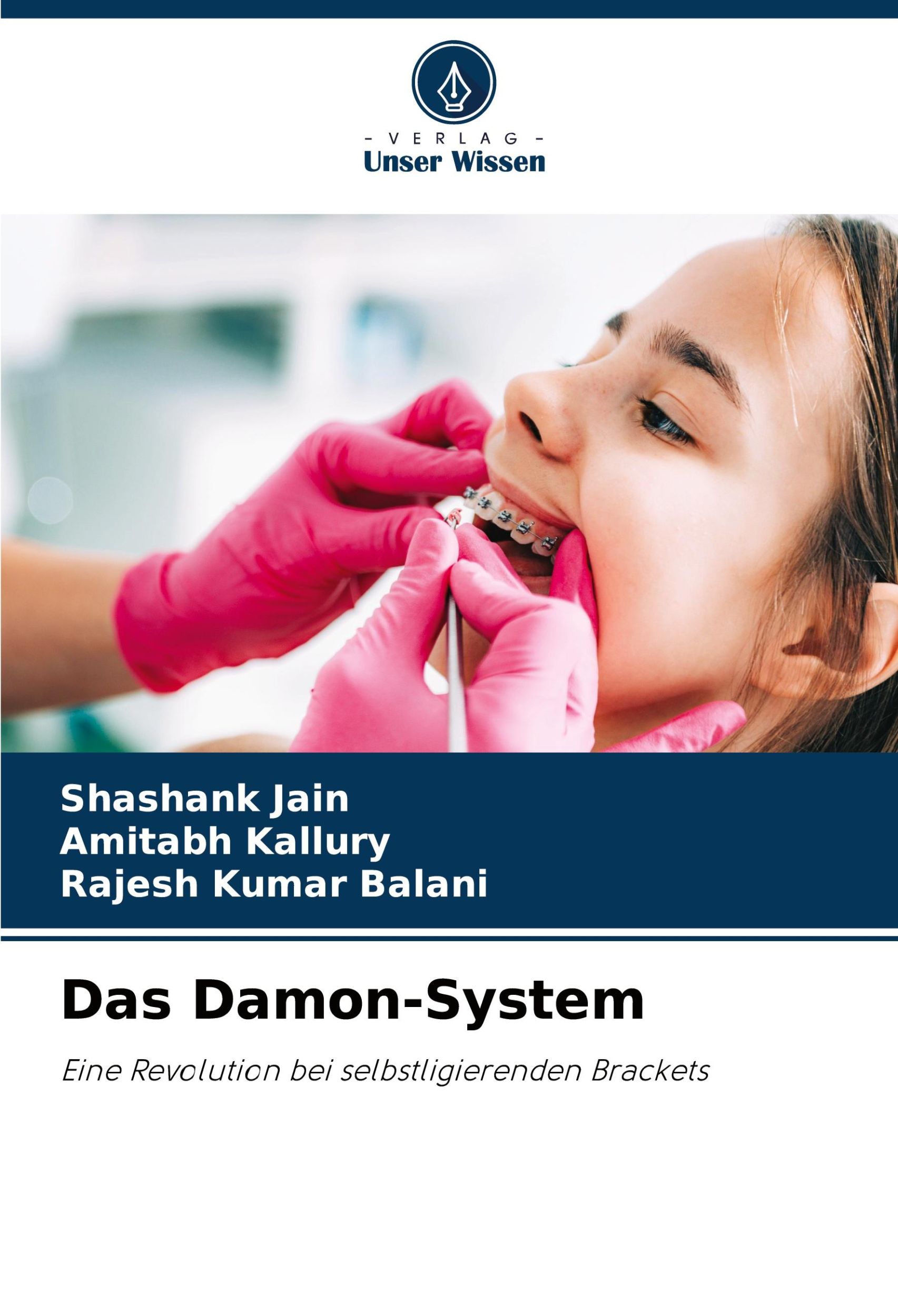 Cover: 9786208174453 | Das Damon-System | Eine Revolution bei selbstligierenden Brackets