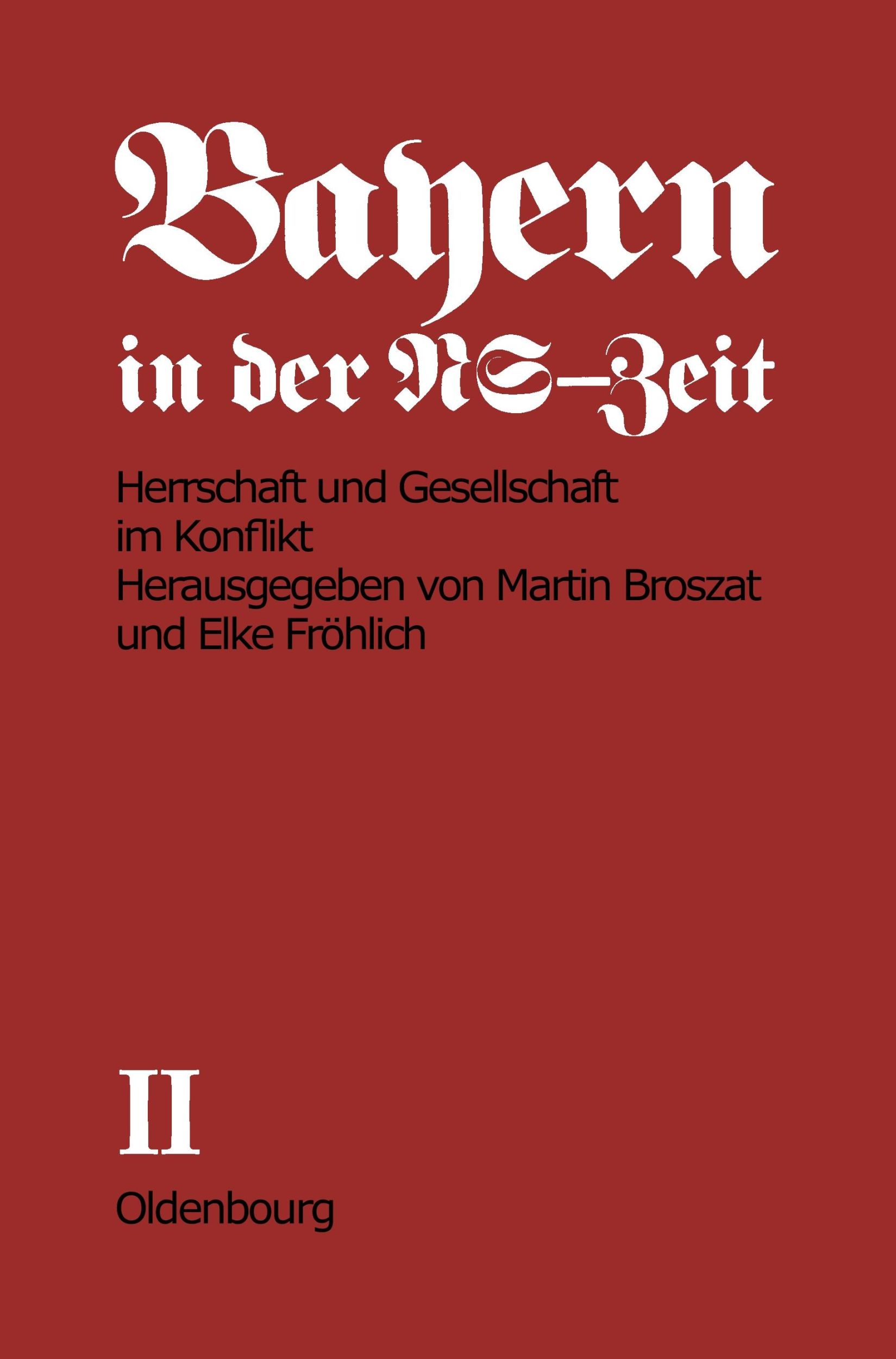 Cover: 9783486493719 | Herrschaft und Gesellschaft im Konflikt | Teil A | Taschenbuch | XXV