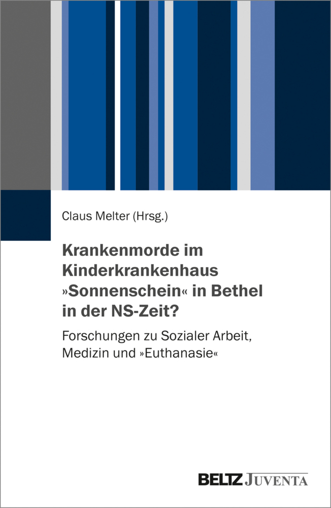 Cover: 9783779961871 | Krankenmorde im Kinderkrankenhaus "Sonnenschein" in Bethel in der...