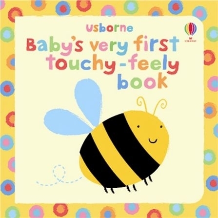 Cover: 9781409508502 | Baby's Very First Touchy-Feely Book | Fiona Watt | Buch | Unzerr.