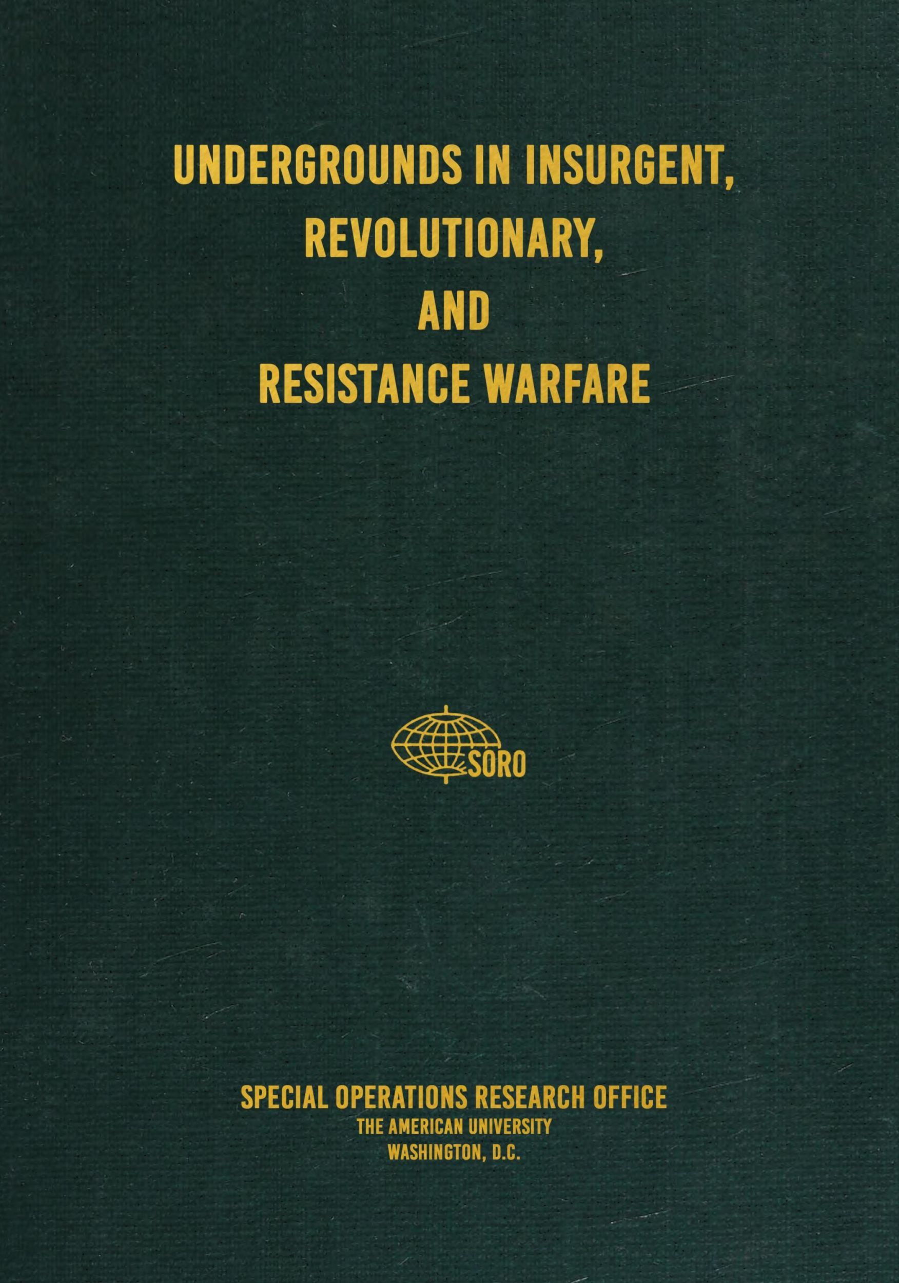 Cover: 9781925907278 | Undergrounds in Insurgent, Revolutionary, and Resistance Warfare