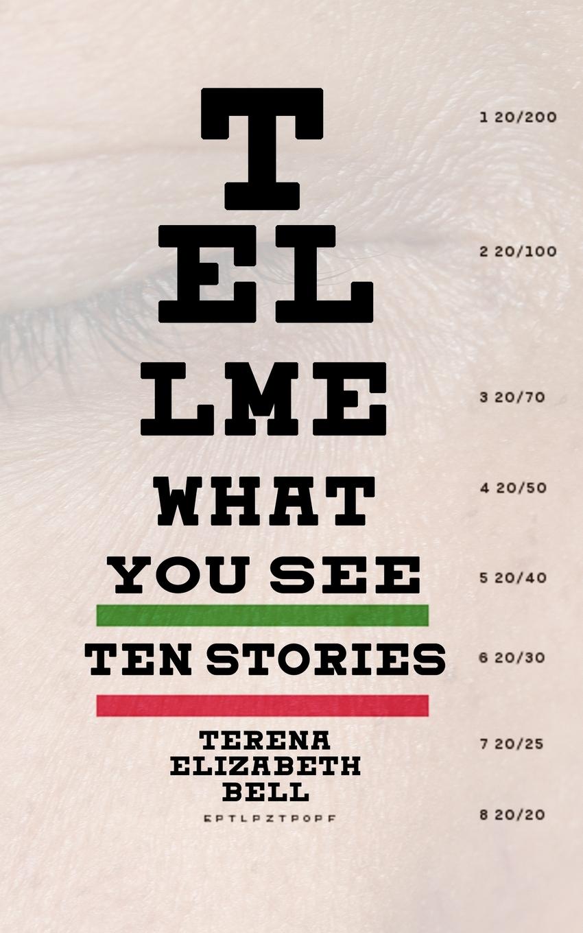 Cover: 9781952600227 | Tell Me What You See | Terena Elizabeth Bell | Taschenbuch | Englisch