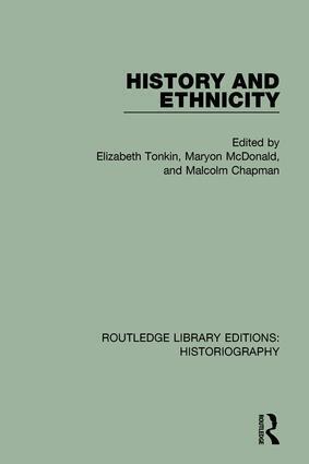 Cover: 9781138194717 | History and Ethnicity | Elizabeth Tonkin (u. a.) | Taschenbuch