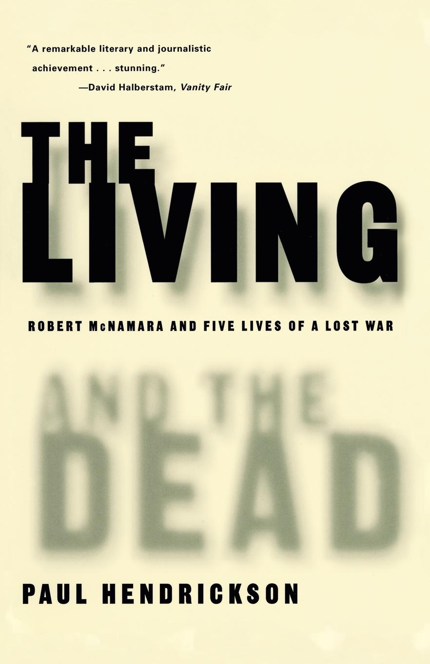 Cover: 9780679781172 | The Living and the Dead | Robert McNamara and Five Lives of a Lost War