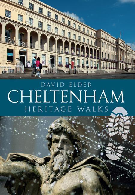 Cover: 9781445622439 | Cheltenham Heritage Walks | David Elder | Taschenbuch | Englisch