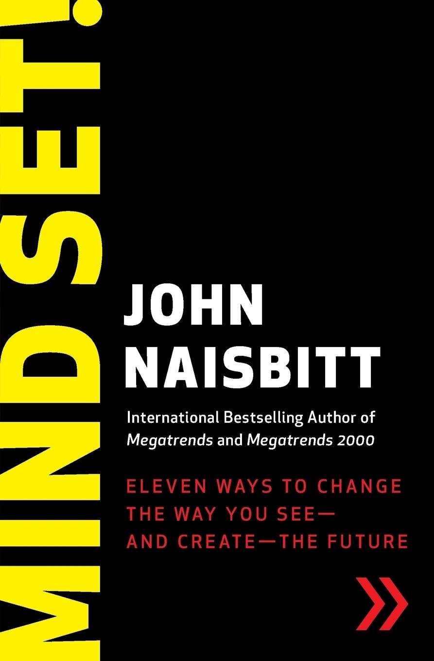 Cover: 9780061136894 | Mind Set! | John Naisbitt | Taschenbuch | Paperback | Englisch | 2008