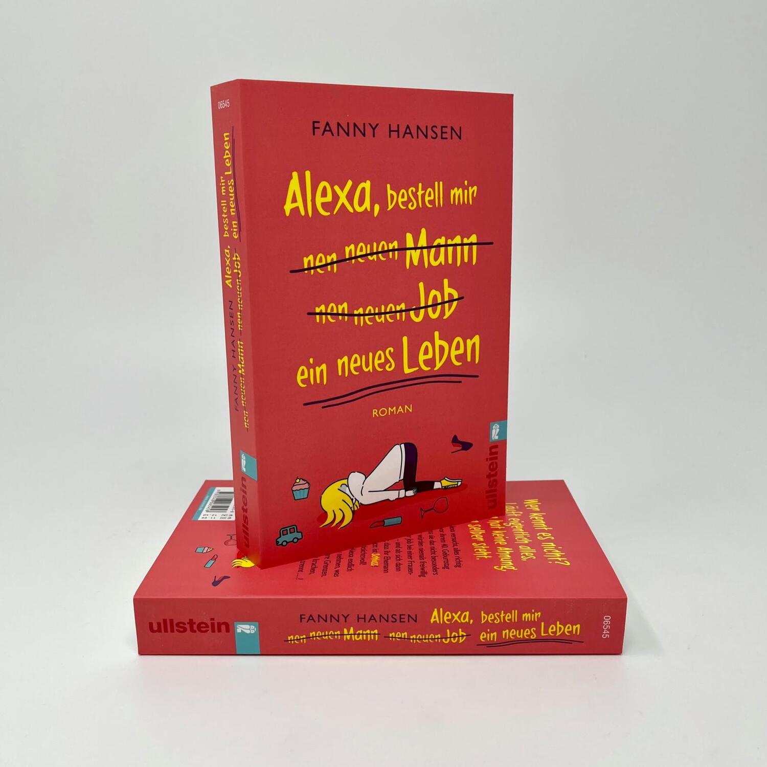 Bild: 9783548065458 | Alexa, bestell mir nen neuen Mann nen neuen Job ein neues Leben | Buch