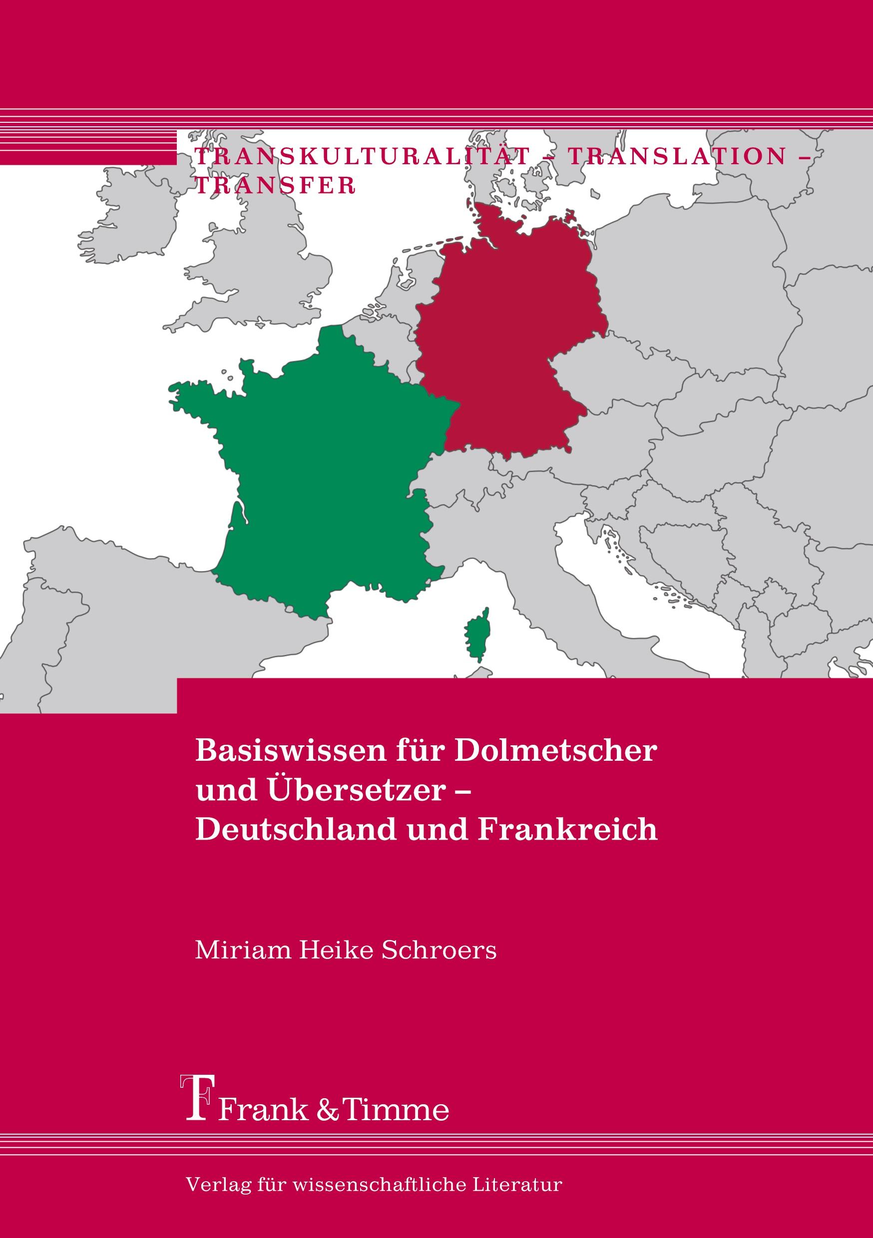 Cover: 9783732904853 | Basiswissen für Dolmetscher und Übersetzer - Deutschland und...