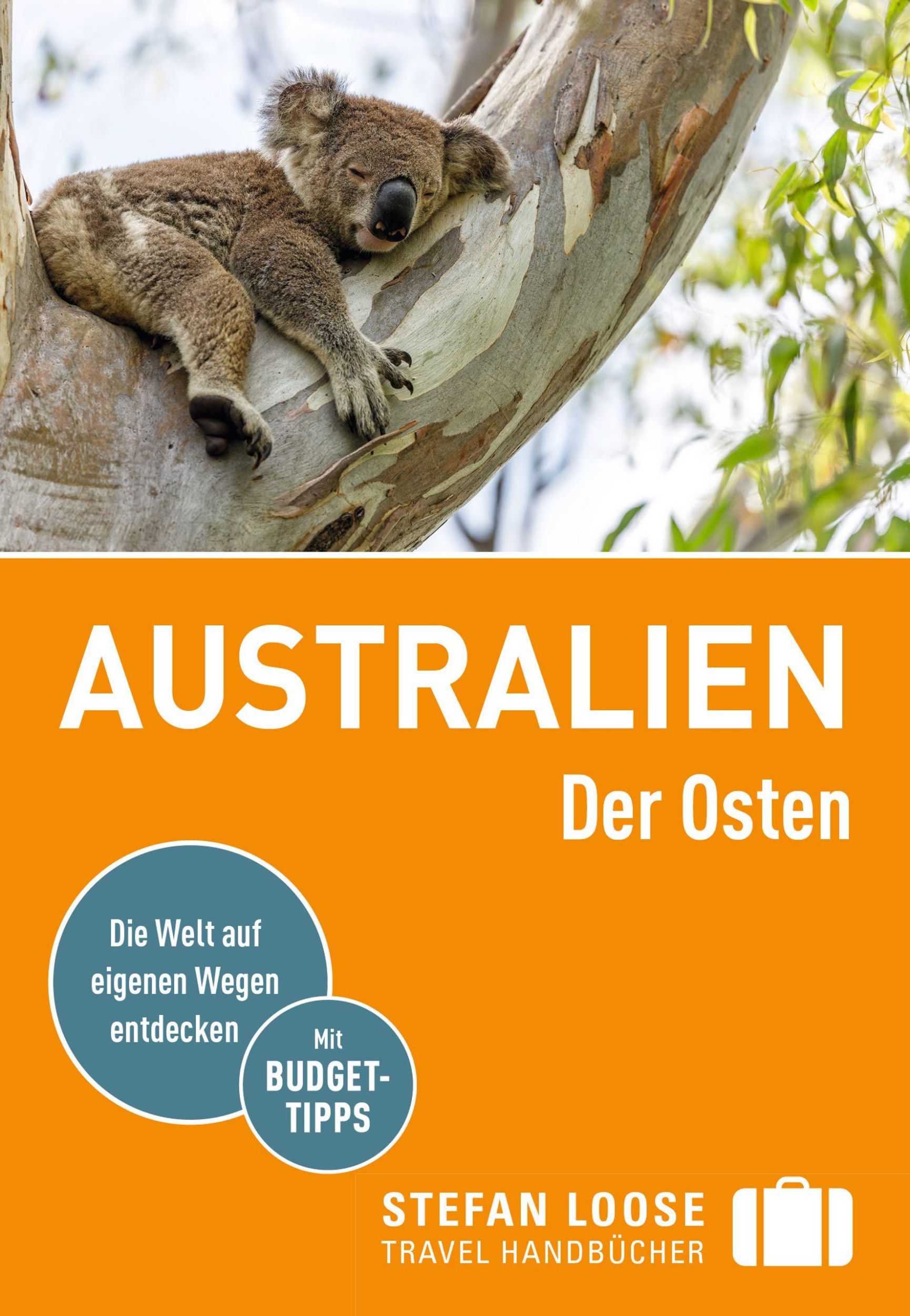 Cover: 9783770166497 | Stefan Loose Reiseführer Australien, Der Osten | mit Reiseatlas | Buch