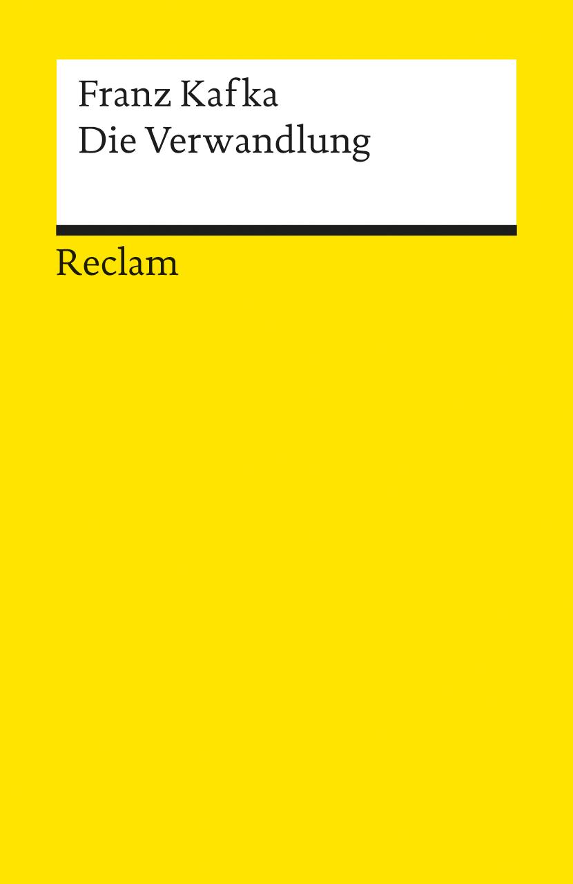 Cover: 9783150099001 | Die Verwandlung. Textausgabe mit Literaturhinweisen und Nachwort