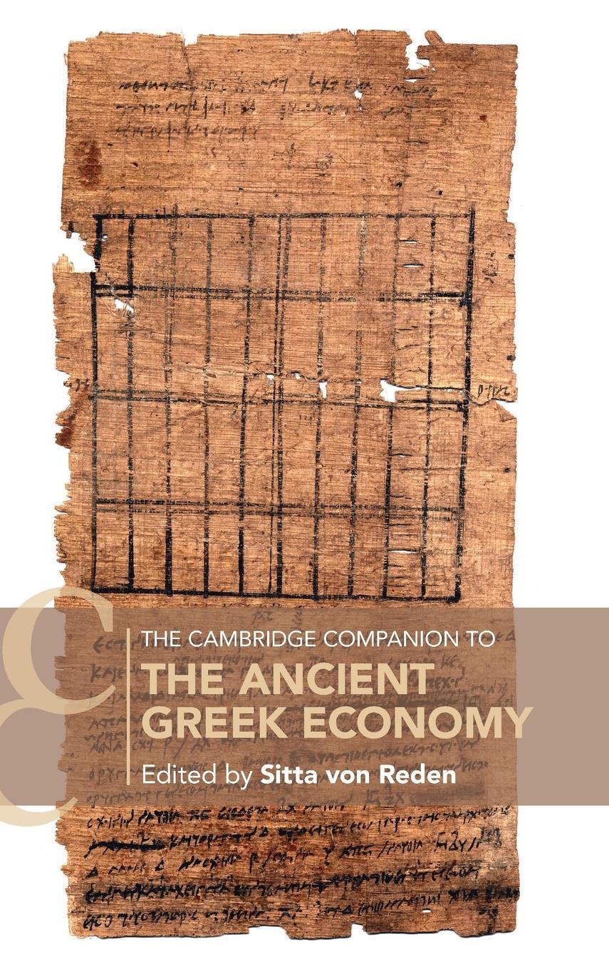 Cover: 9781108417266 | The Cambridge Companion to the Ancient Greek Economy | Sitta Von Reden