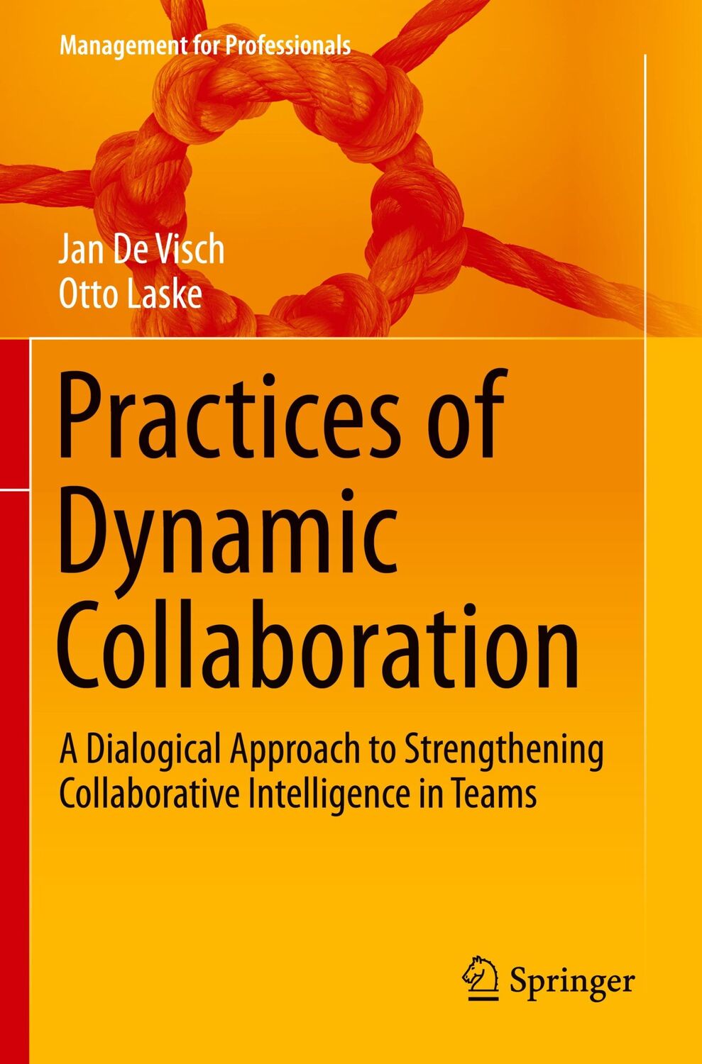 Cover: 9783030425517 | Practices of Dynamic Collaboration | Otto Laske (u. a.) | Taschenbuch