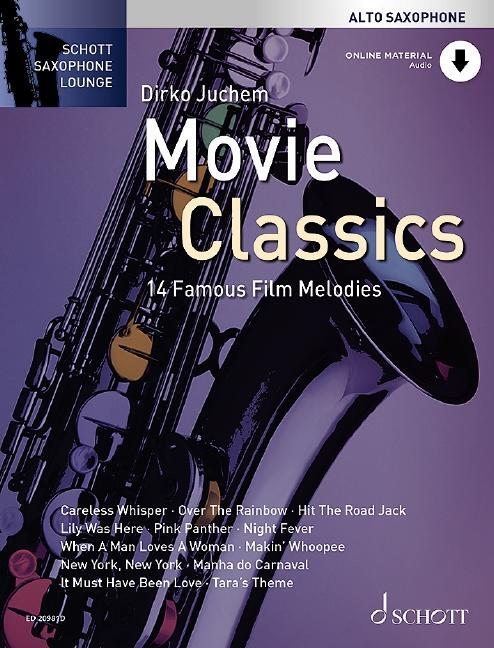 Cover: 9783795718794 | Movie Classics | Dirko Juchem | Broschüre | Schott Saxophone Lounge