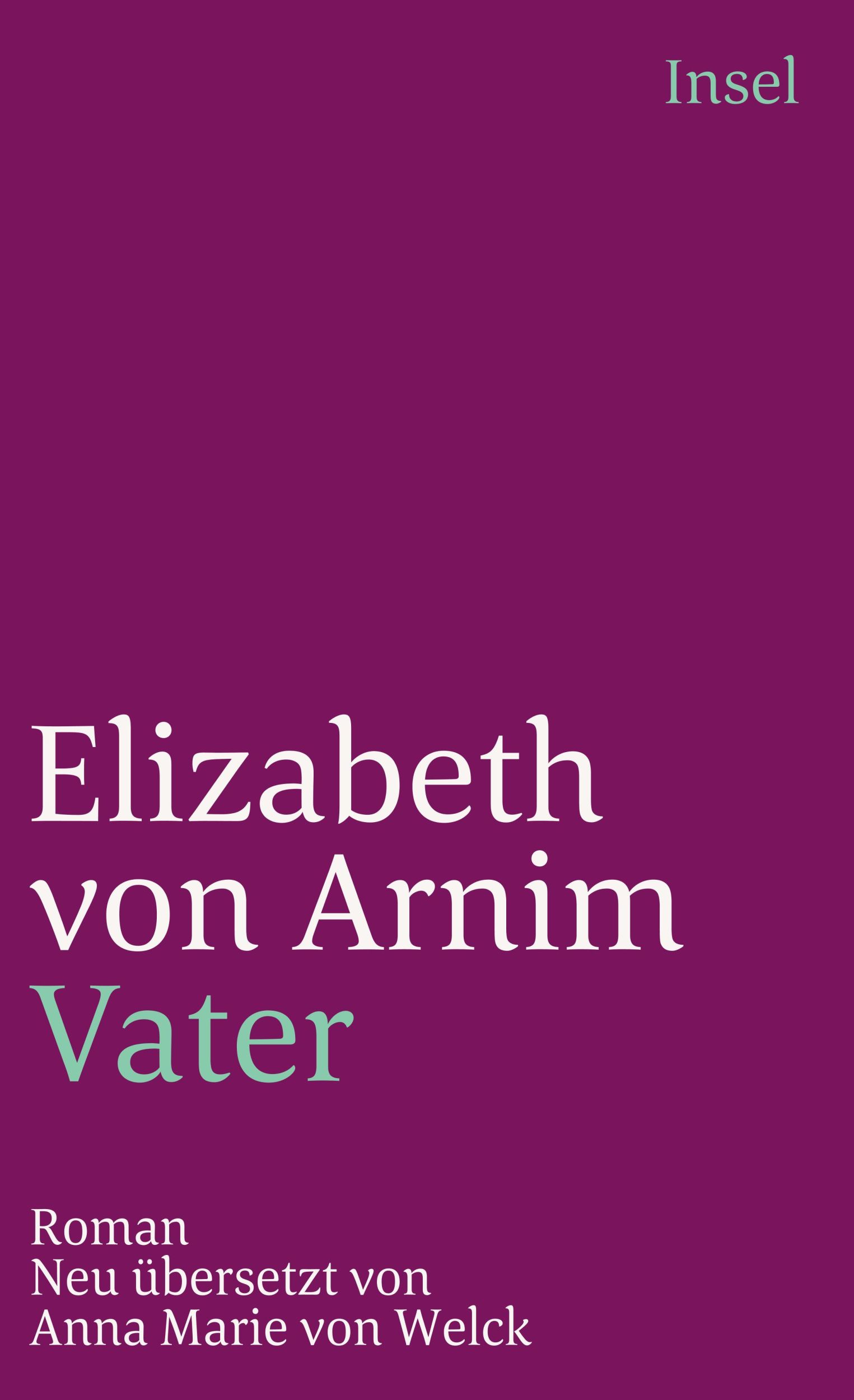 Cover: 9783458332442 | Vater | Elizabeth von Arnim | Taschenbuch | 369 S. | Deutsch | 1993