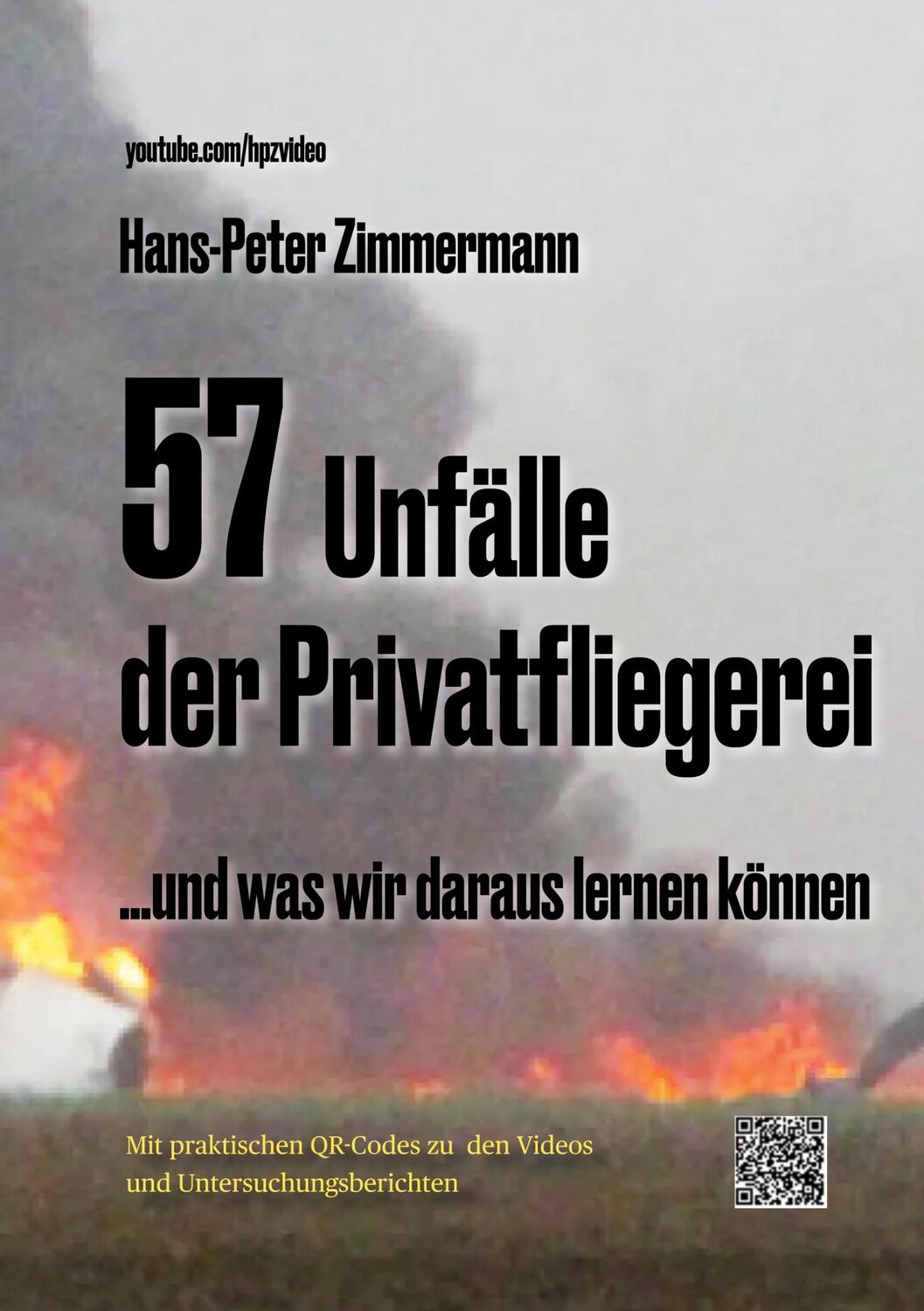 Cover: 9783758302732 | 57 Unfälle der Privatfliegerei | ...und was wir daraus lernen können