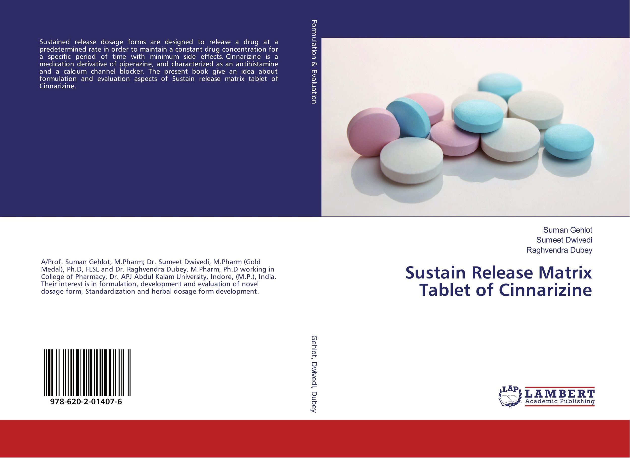 Cover: 9786202014076 | Sustain Release Matrix Tablet of Cinnarizine | Suman Gehlot (u. a.)