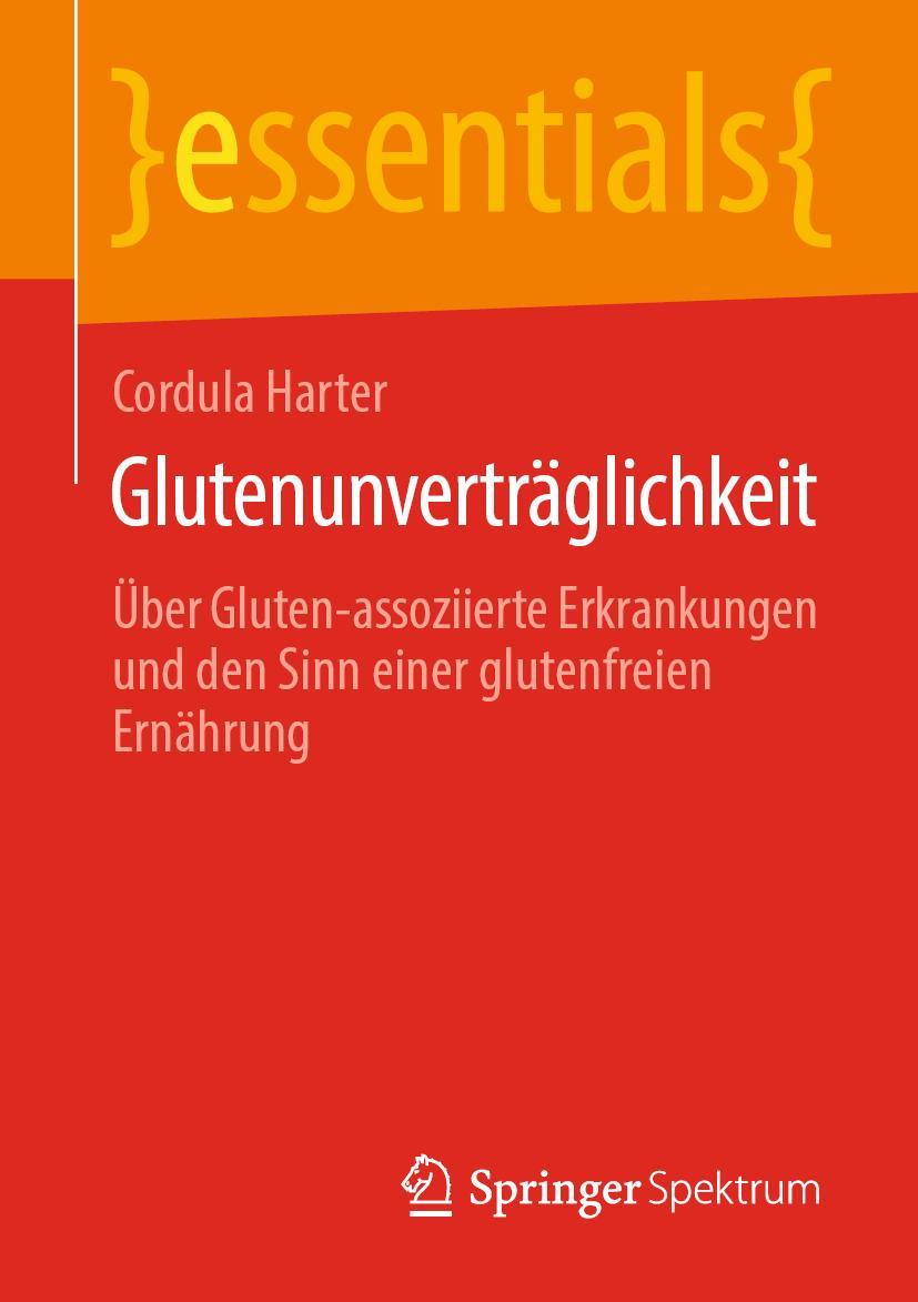 Cover: 9783658281625 | Glutenunverträglichkeit | Cordula Harter | Taschenbuch | ix | Deutsch