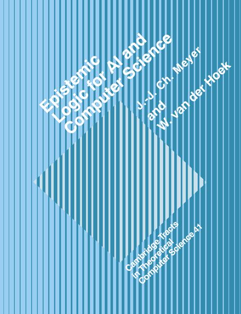 Cover: 9780521602808 | Epistemic Logic for AI and Computer Science | J. -J Ch Meyer (u. a.)