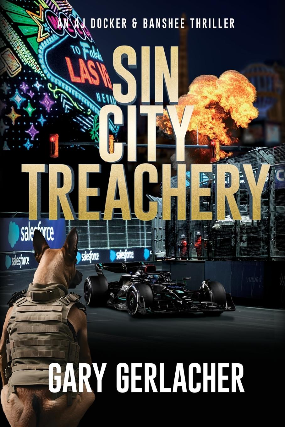 Cover: 9781685134310 | Sin City Treachery | An AJ Docker and Banshee Thriller | Gerlacher