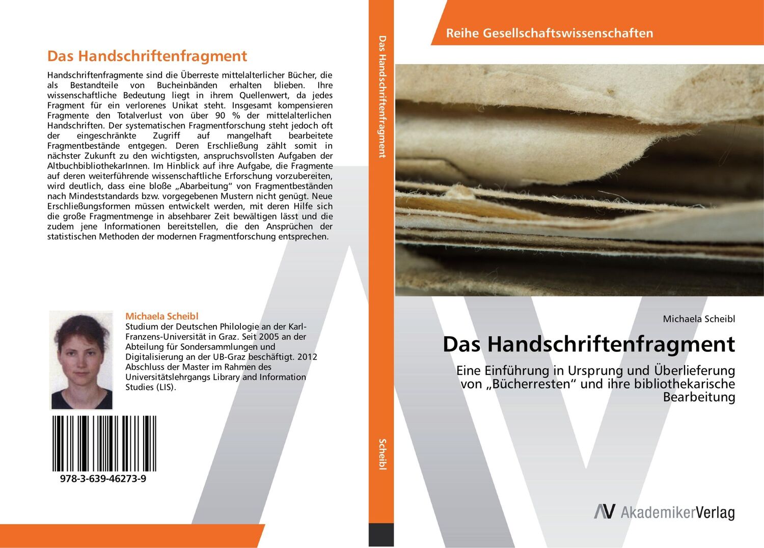 Cover: 9783639462739 | Das Handschriftenfragment | Michaela Scheibl | Taschenbuch | Paperback