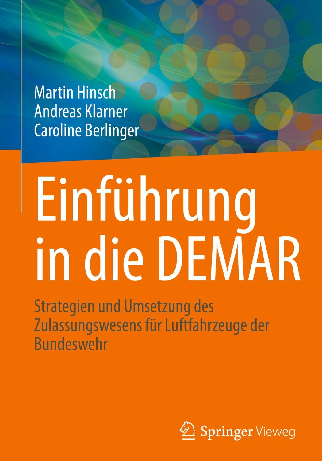 Cover: 9783662656754 | Einführung in die DEMAR | Martin Hinsch (u. a.) | Buch | xviii | 2022