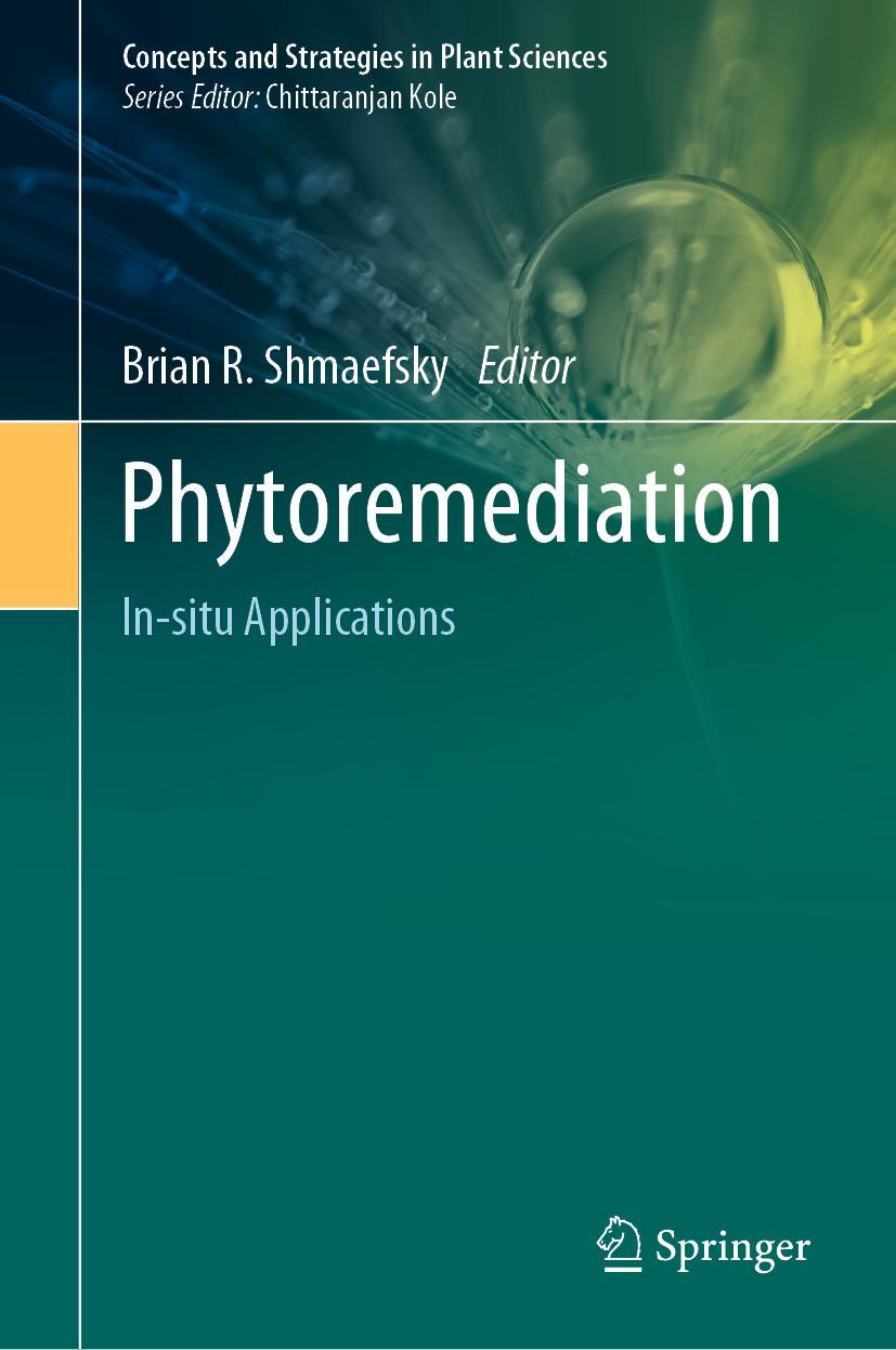 Cover: 9783030000981 | Phytoremediation | In-situ Applications | Brian R. Shmaefsky | Buch