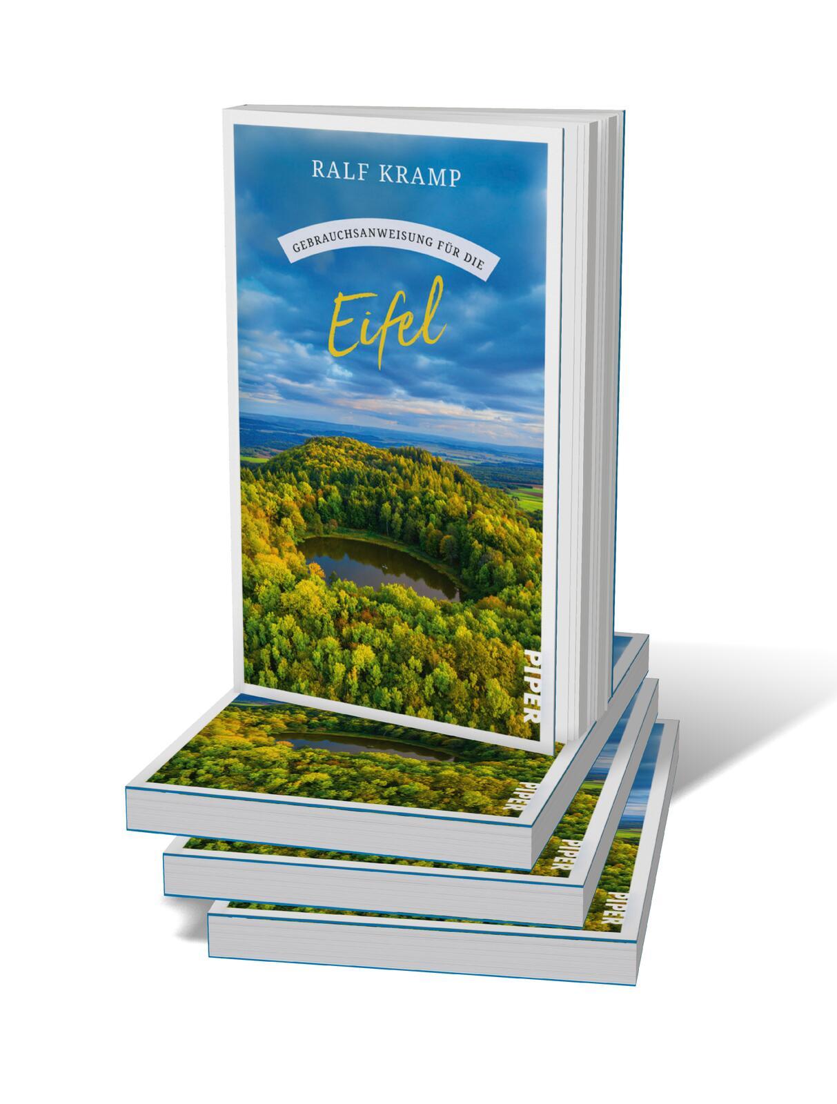 Bild: 9783492277877 | Gebrauchsanweisung für die Eifel | Ralf Kramp | Taschenbuch | 224 S.