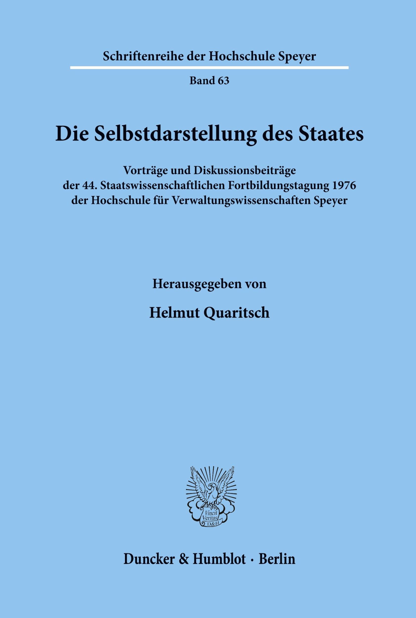 Cover: 9783428038596 | Die Selbstdarstellung des Staates. | Helmut Quaritsch | Taschenbuch