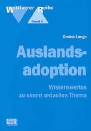 Cover: 9783824803064 | Auslandsadoption | Wissenswertes zu einem aktuellen Thema | Lange