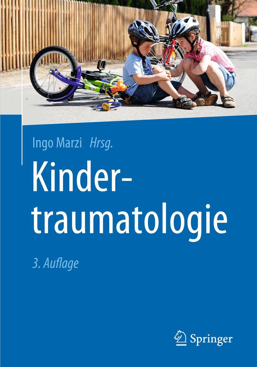 Cover: 9783642449963 | Kindertraumatologie | Ingo Marzi | Buch | XV | Deutsch | 2016