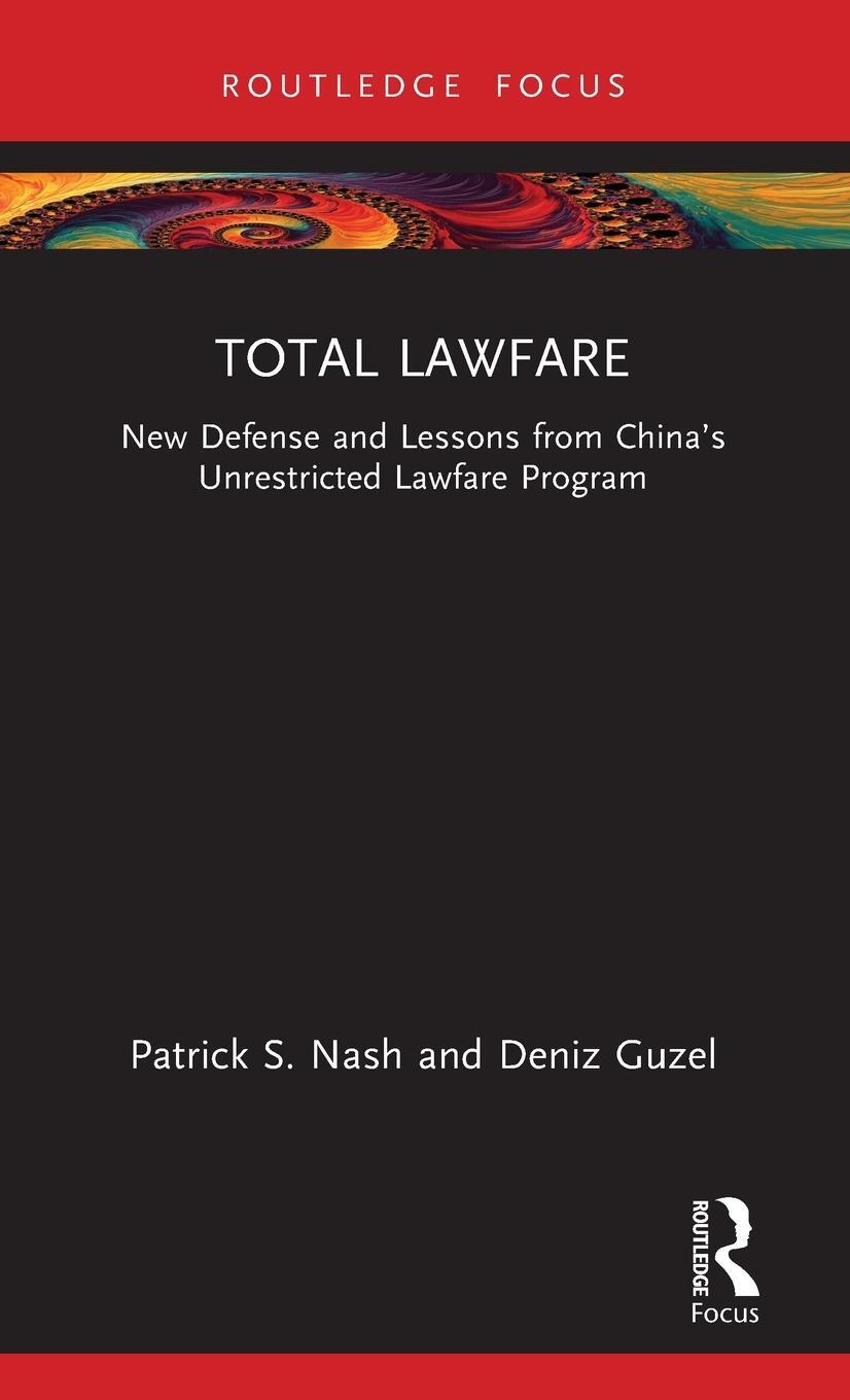 Cover: 9781032710204 | Total Lawfare | Deniz Guzel (u. a.) | Buch | Englisch | 2024