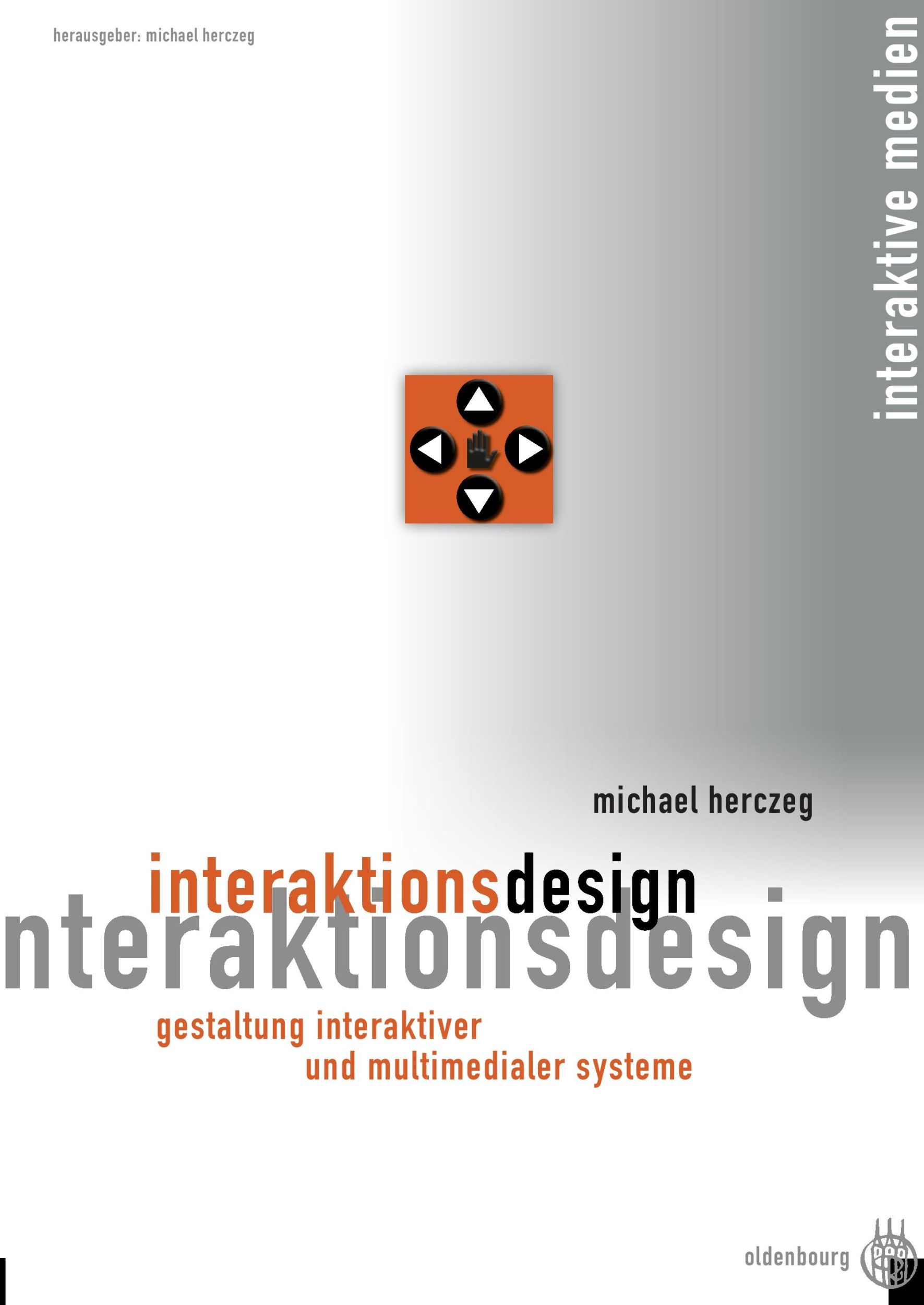 Cover: 9783486275650 | Interaktionsdesign | Gestaltung interaktiver und multimedialer Systeme