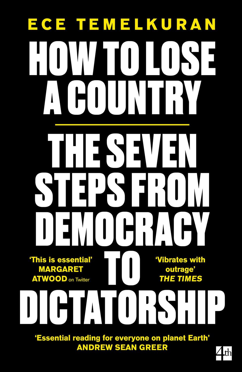 Cover: 9780008294045 | How to Lose a Country | The 7 Steps from Democracy to Dictatorship