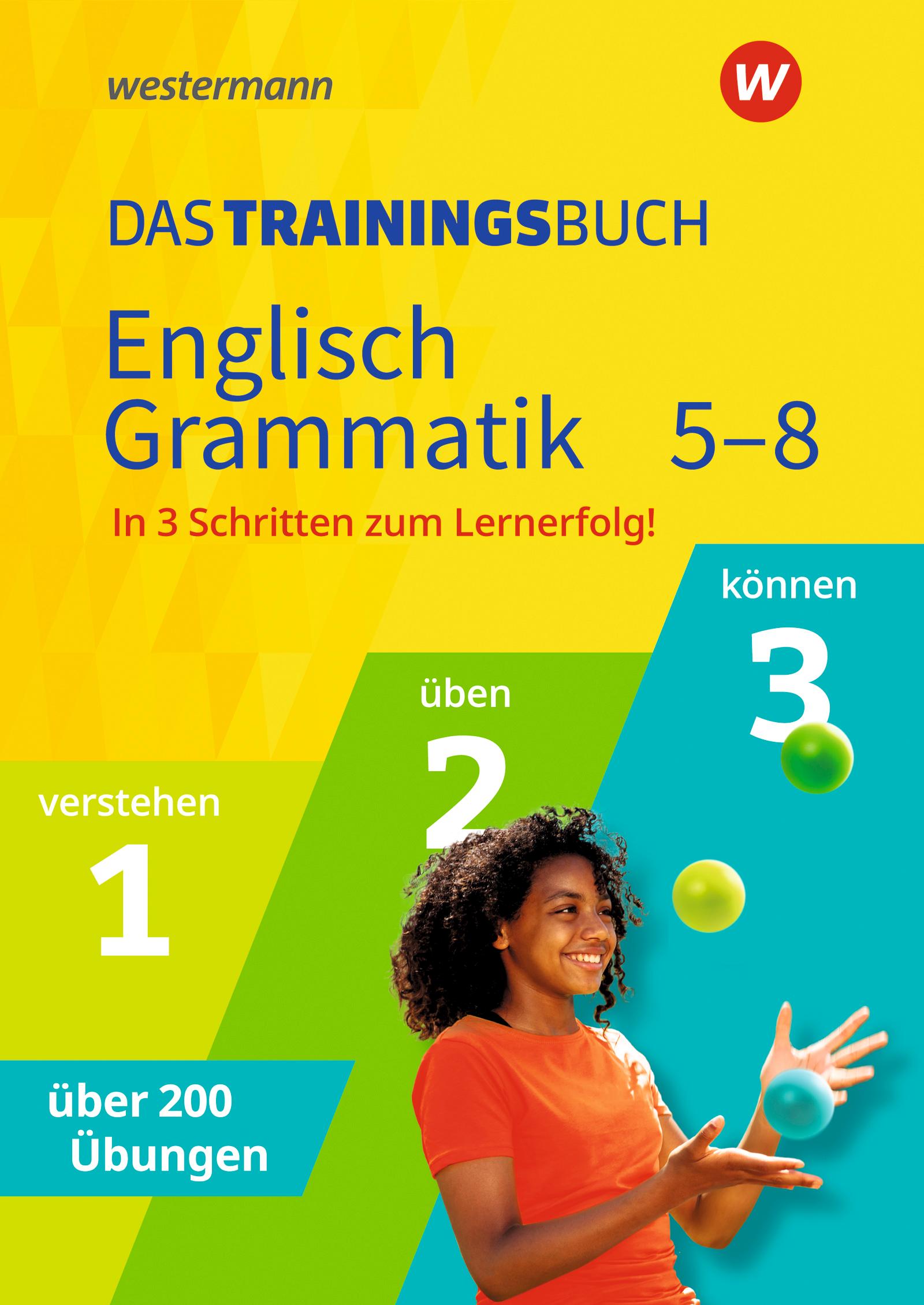 Cover: 9783742600325 | Das Trainingsbuch. Englisch Grammatik 5-8 | Ausgabe 2021 | Taschenbuch