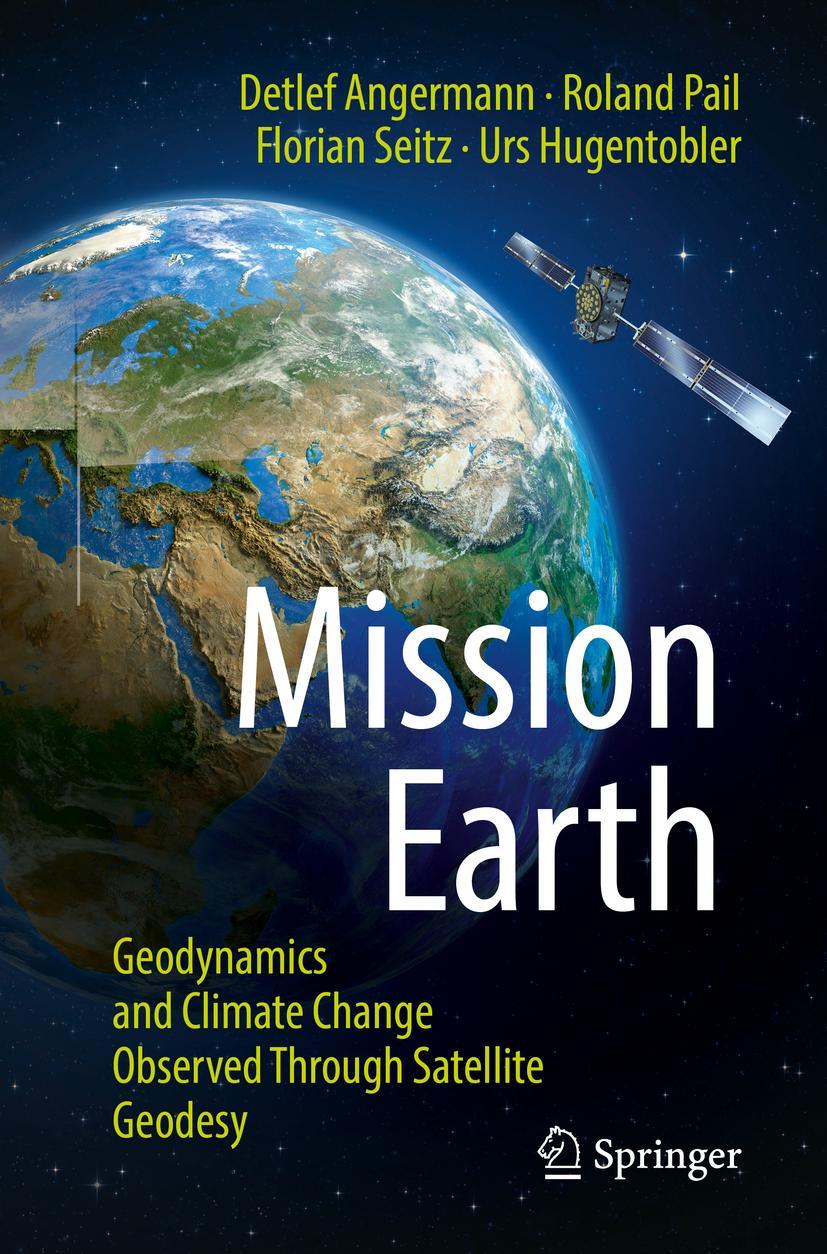 Cover: 9783662641057 | Mission Earth | Detlef Angermann (u. a.) | Taschenbuch | xii | 2022