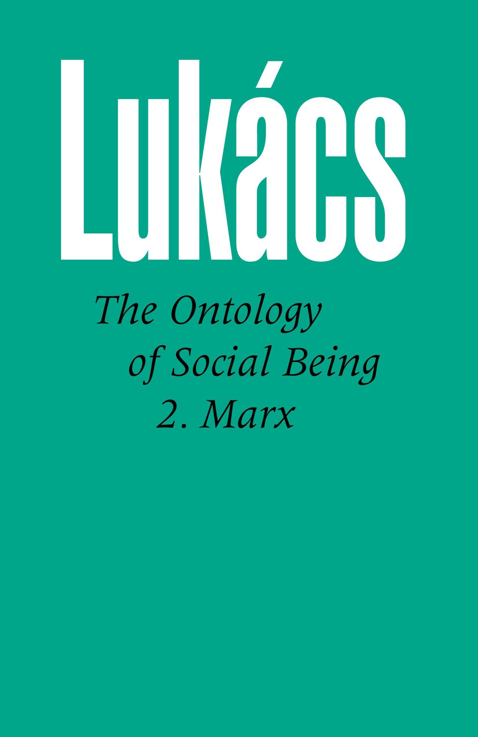 Cover: 9780850362275 | Ontology of Social Being, Volume 2 Marx | Georg Lukacs | Taschenbuch