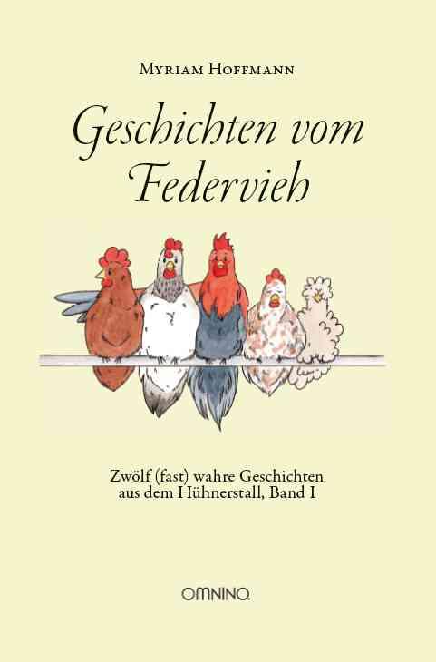 Cover: 9783958941427 | Geschichten vom Federvieh | Hoffmann Myriam | Buch | 120 S. | Deutsch