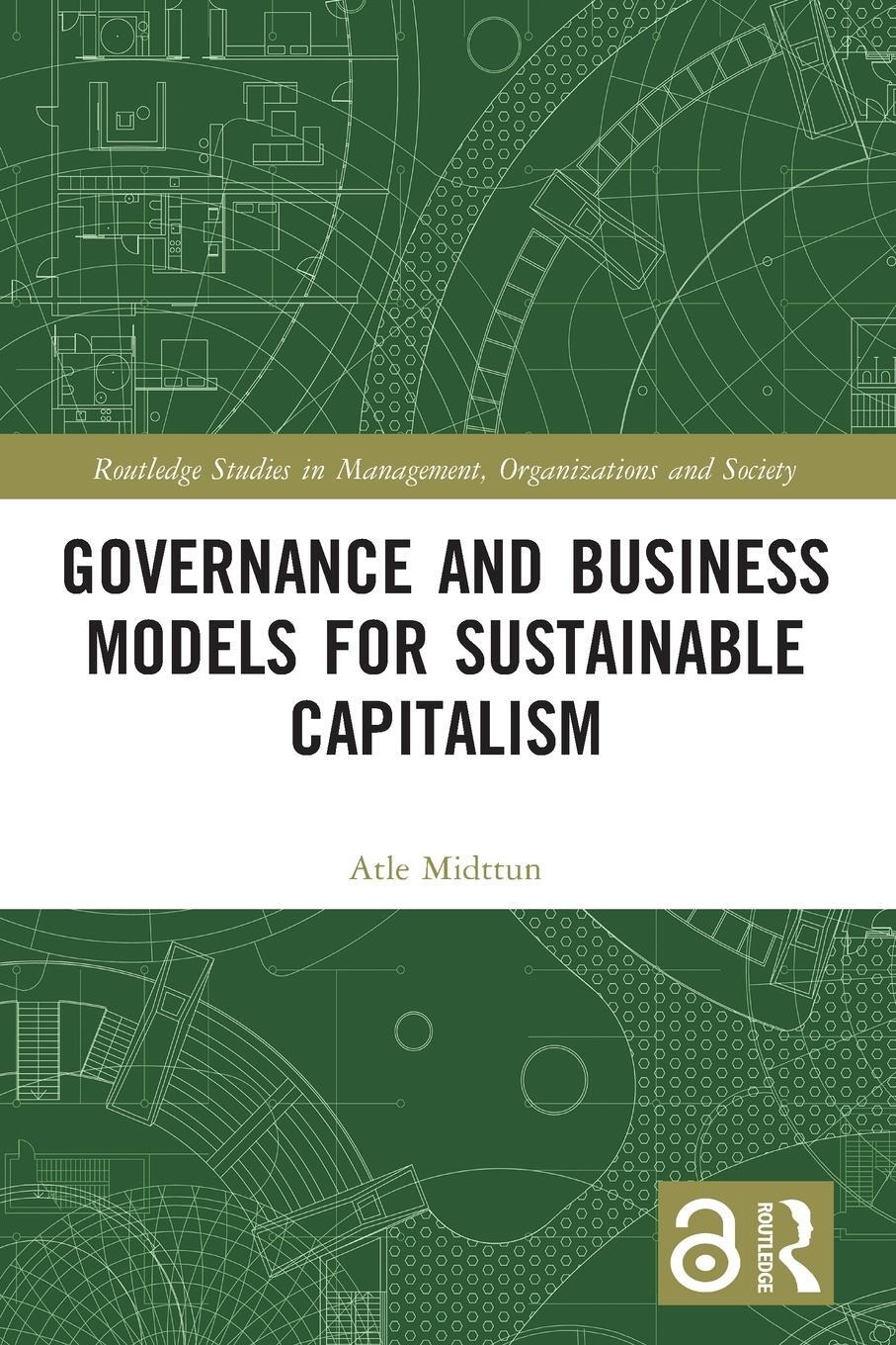 Cover: 9780367770440 | Governance and Business Models for Sustainable Capitalism | Midttun