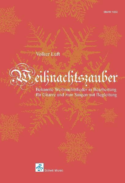 Cover: 9783940474803 | Weihnachtszauber | Volker Luft | Taschenbuch | Noten zu Weihnachten