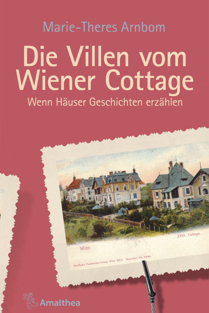 Cover: 9783990502549 | Die Villen vom Wiener Cottage | Wenn Häuser Geschichten erzählen