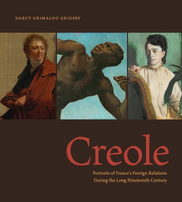 Cover: 9780271091556 | Creole | Darcy Grimaldo Grigsby | Taschenbuch | Englisch | 2024