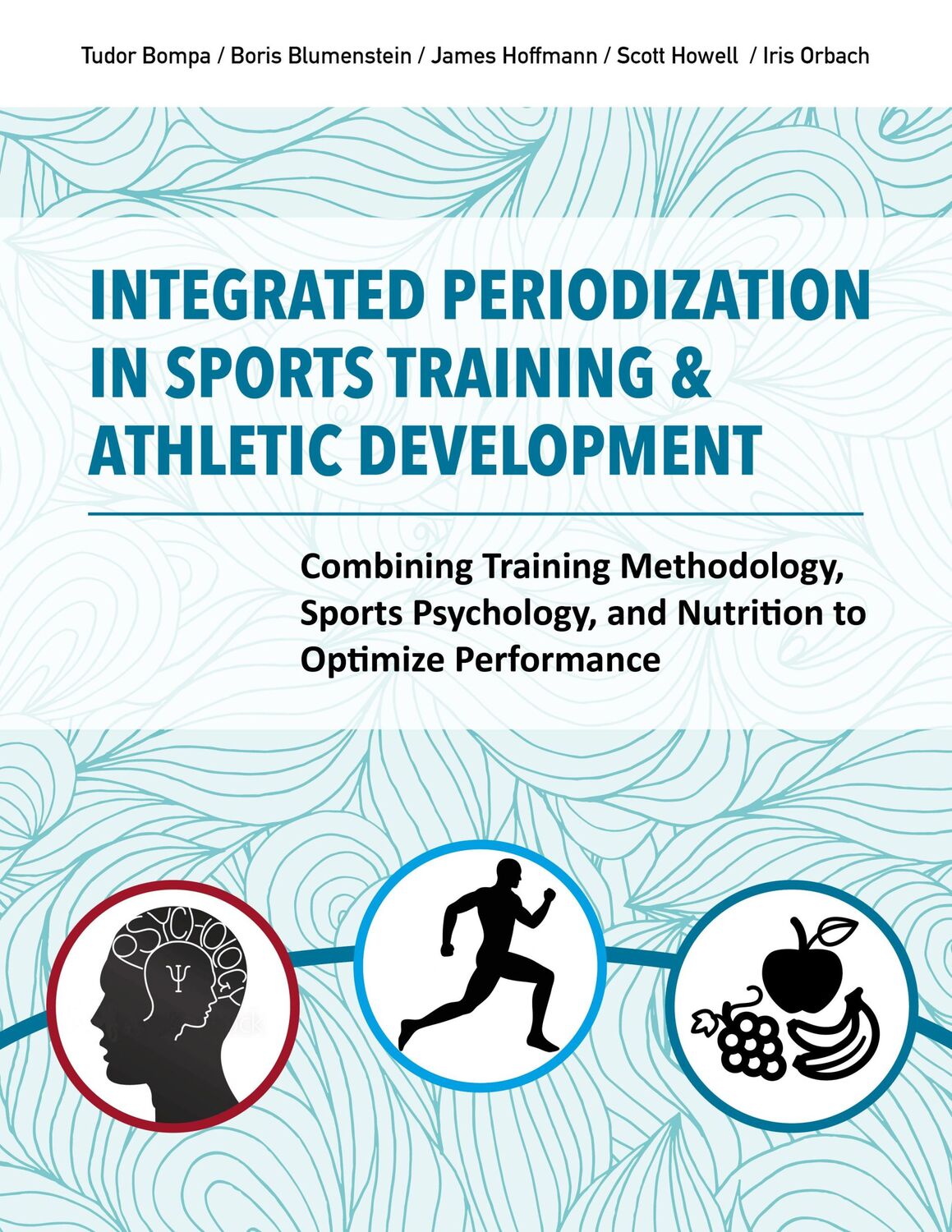 Cover: 9781782551416 | Integrated Periodization in Sports Training &amp; Athletic Development:...