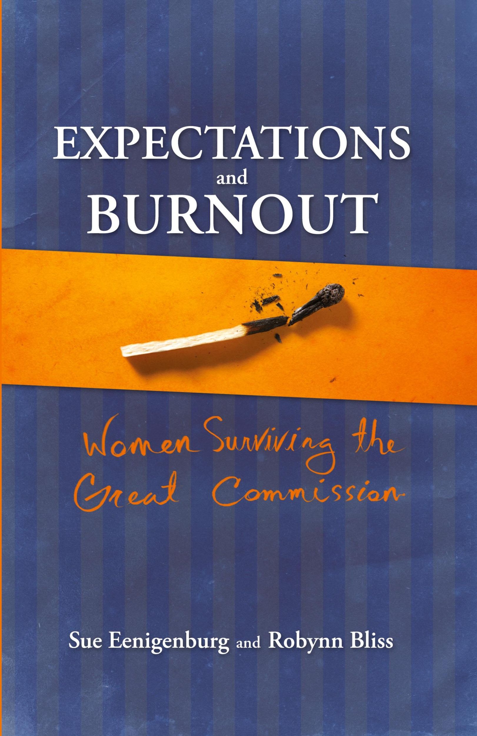 Cover: 9780878085231 | Expectations and Burnout | Women Surviving the Great Commission | Buch