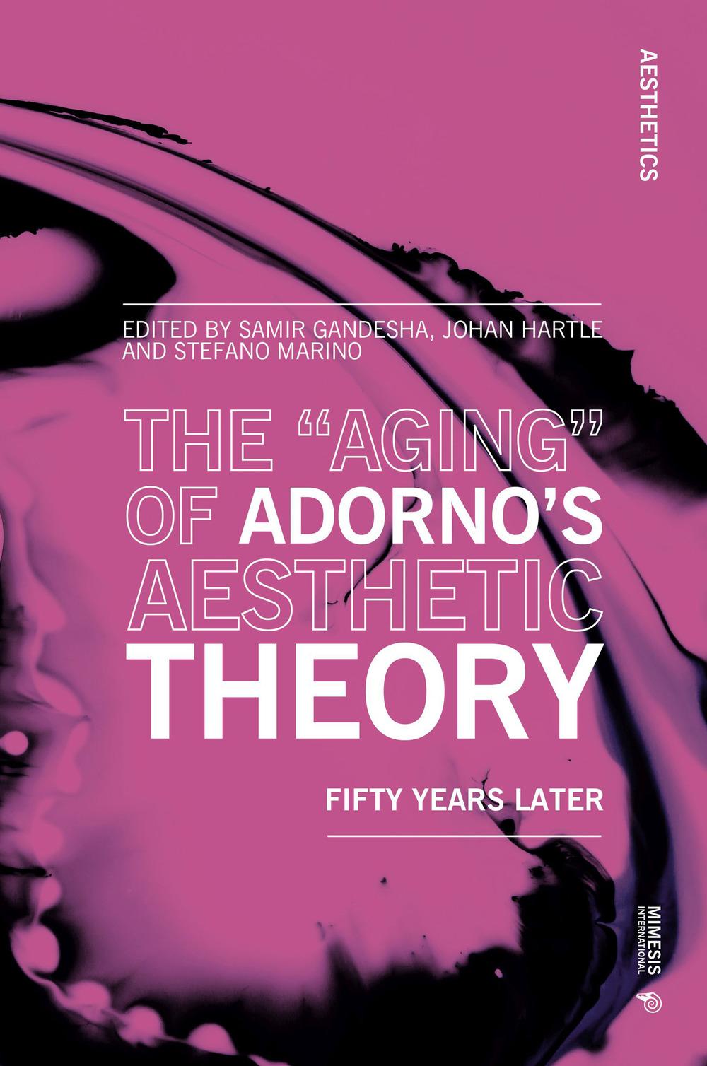 Cover: 9788869773099 | The "Aging" of Adorno's Aesthetic Theory: Fifty Years Later | Buch